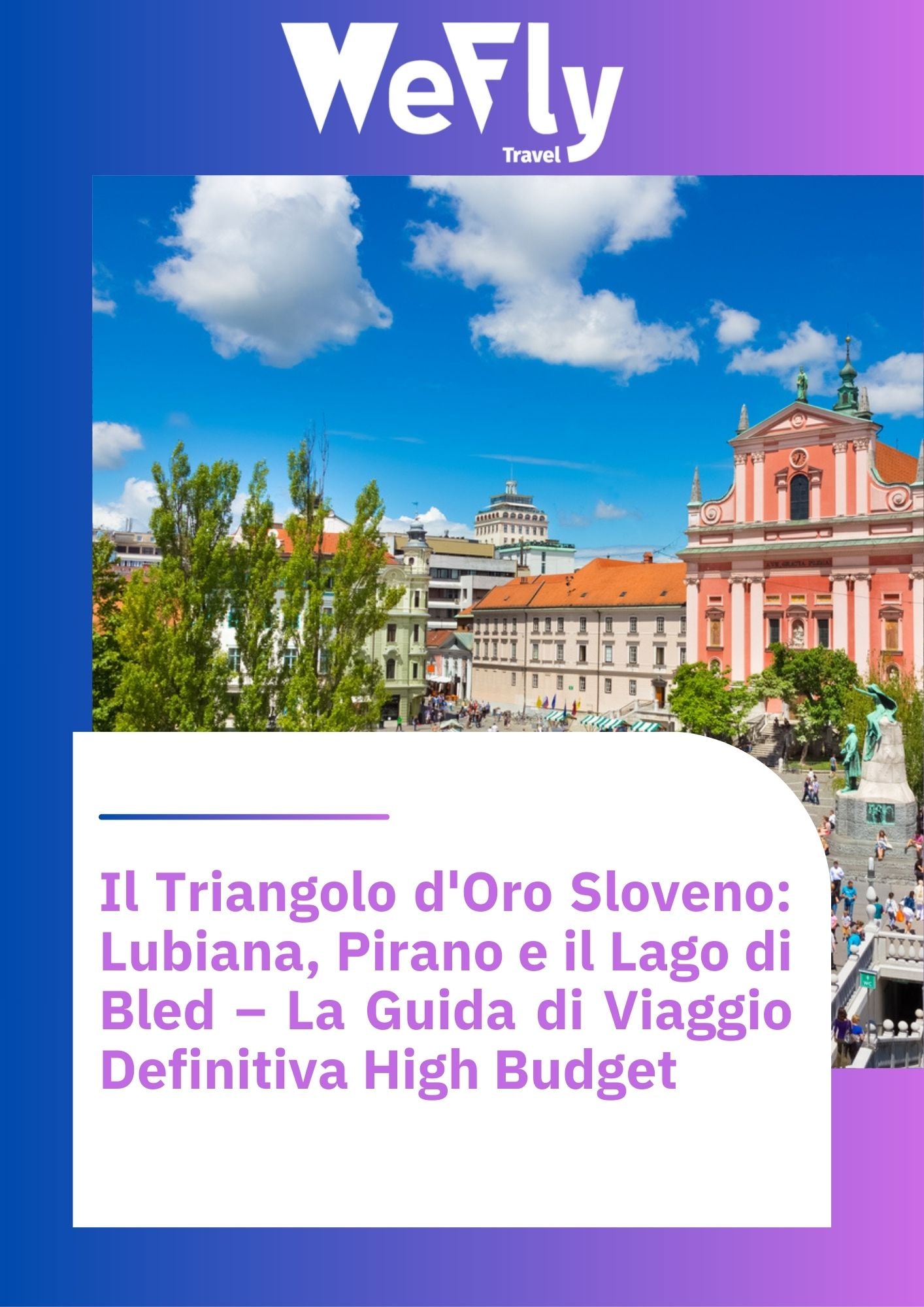 Lubiana: Un Viaggio nella Città dei Draghi